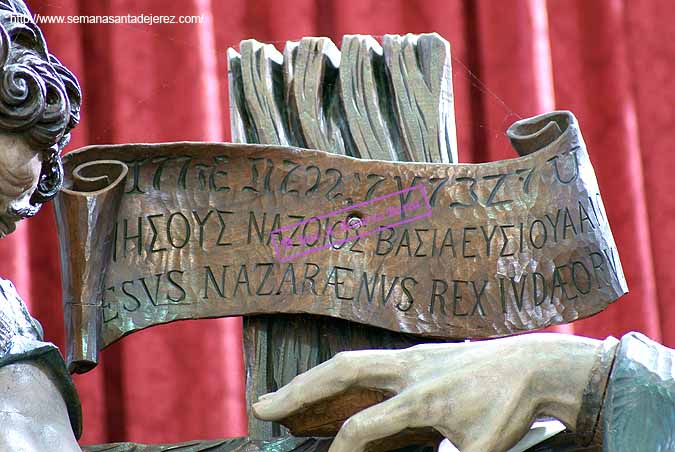 INRI de la Cruz del Santísimo Cristo del Sagrado Descendimiento